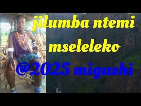 2025Jilumba Ntemi Obhalingi Ujumbe Mseleleko