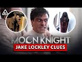 Moon Knight: Every Jake Lockley Clue So Far (Nerdist News w/ Dan Casey)