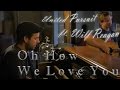 United Pursuit - Oh How We Love You (Subtitulado en español)
