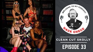 Clean Cut Skolly | Strip Clubs, Social Media, Dricus du Plessis, World Cup 2023, MMA, Boxing | Ep 33