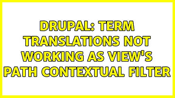 Drupal: Term translations not working as View