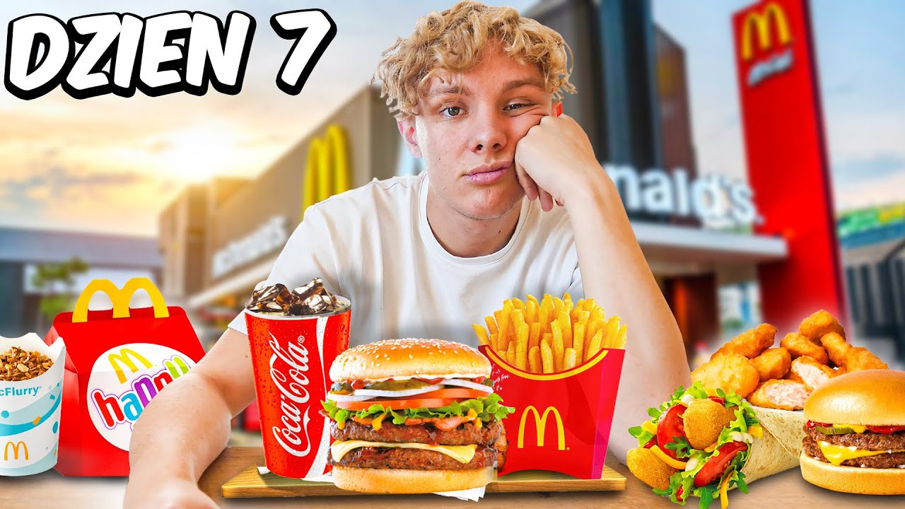 JADŁEM TYLKO MCDONALD’s PRZEZ 7 DNI! CO SIĘ STAŁO?!