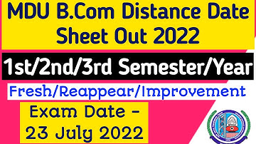 Mdu B.Com Distance 1st & 3rd semester Datesheet out 2022 | Mdu Bcom DDE 1st & 2nd year datesheet