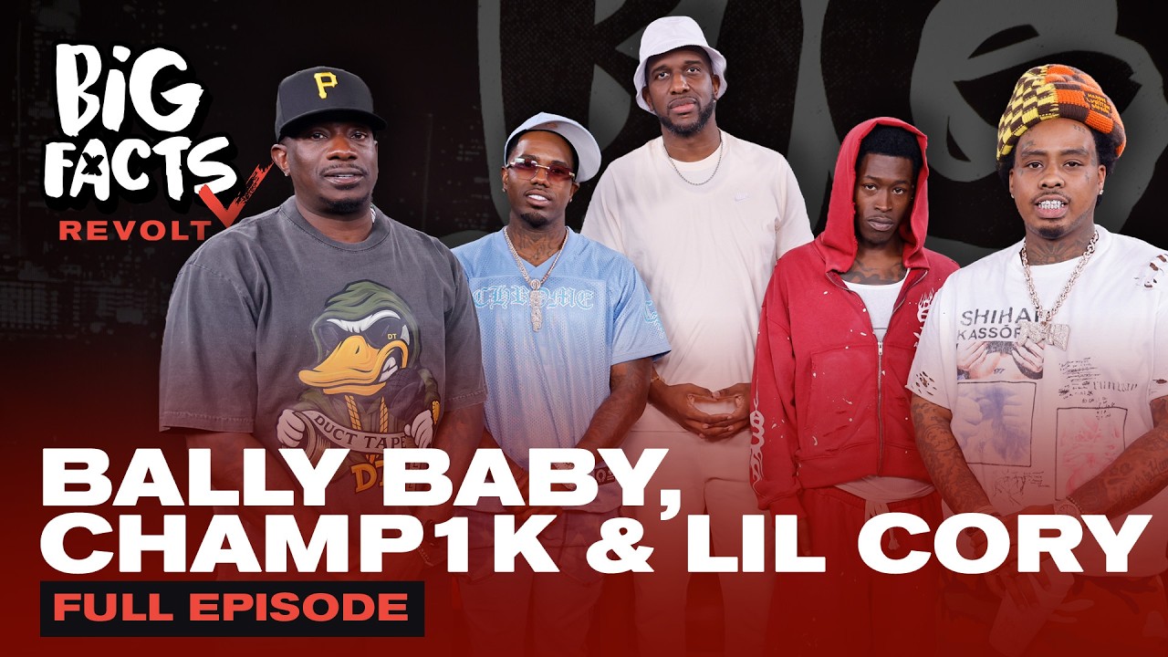 Bally Baby, Champ1k & Lil Cory On Snitching Rumors, DJ Politics & Atlanta Money | Big Facts