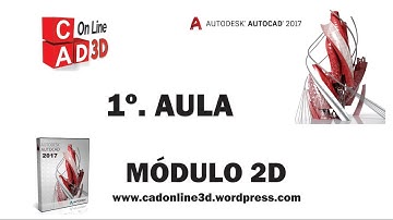 1º. AULA - AUTOCAD 2017