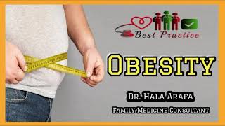 Obesity, Dr Hala Arafa