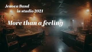 Download Lagu Jenova band  - More than a feeling - studio cover MP3