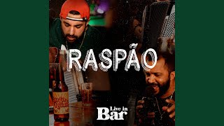 Raspão (Live In Bar)