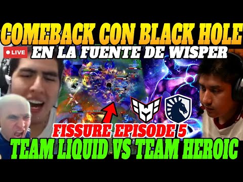 😲Leo, Benjaz Sorprendidos con El BLACK HOLE de WISPER en la FUENTE😲| FISSURE ep 5, LIQUID vs HEROIC😲