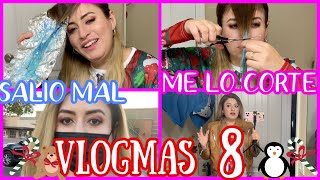 ME PINTE EL FLECO Y SALIO MAL Y LO CORTE VLOGMAS 9