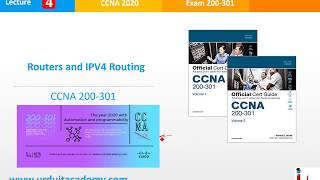 CCNA 200-301 Lecture 004  (Routers and IPv4 Routing)