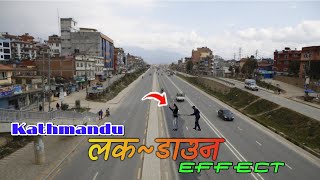 काठमाडौमा लक-डाउनको समयमा यस्तो देखियो || Kathmandu Nepal Lock Down Effect || Nalang Entertainment