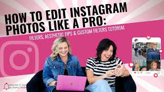 How to Edit Instagram Photos Like a Pro: Filters, Aesthetic Tips & Custom Filters Tutorial screenshot 2