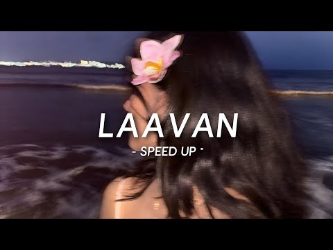 𝙇𝙖𝙖𝙫𝙖𝙣 - (𝙎𝙥𝙚𝙚𝙙 𝙪𝙥)