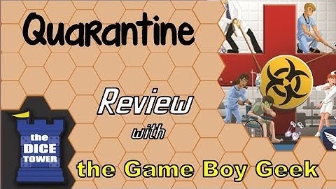 Quarantine Review - with the Game Boy Geek