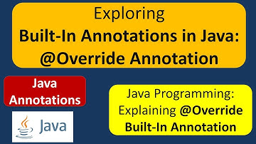 Exploring Built-In Annotations in Java: @Override Annotation | Java annotations |Annotations in java
