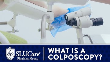 What is a Colposcopy and What is It For?  - SLUCare OB/GYN