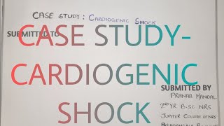 CASE STUDY-CARDIOGENIC SHOCK  B.SC &GNM ASSARMENT,Nursing Education  ।Care plan  ,ASSARMENT screenshot 3