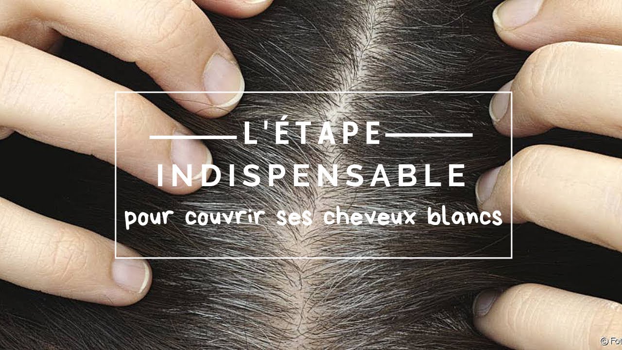 L'étape indispensable pour couvrir ses cheveux blancs naturellement — free download