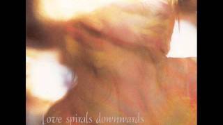 Video thumbnail of "love spirals downwards - write in water"