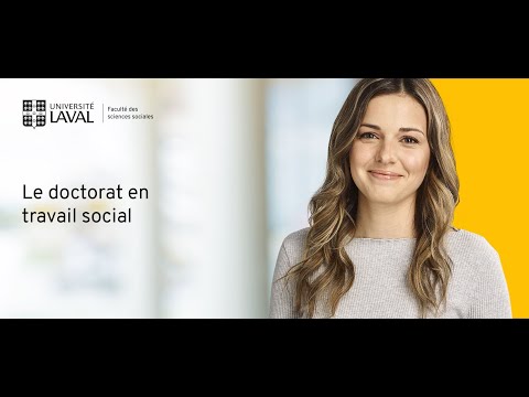 Le programme de doctorat en travail social à lUniversité Laval @sciencessociales-ulaval