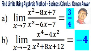 How to Find Limits Using Algebraic Method – Business Calculus: Osman Anwar