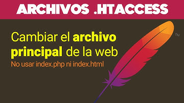 Cómo cambiar el documento principal de tu web usando un .htaccess (y para qué podrías necesitarlo)