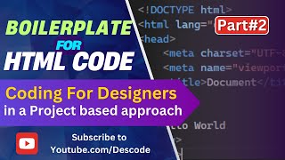 Writing Your First HTML Code | Boilerplate Explained + VS Code Setup & Local Hosting|