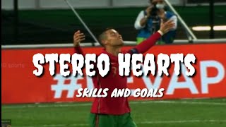 "Stereo Hearts" CRISTIANO RONALDO GOALS AND SKILLS