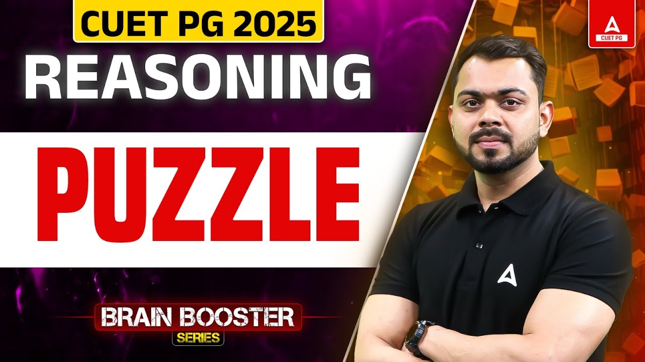 CUET PG LLB/MBA Reasoning 2025 | Puzzle | All Concepts and Tricks - YouTube