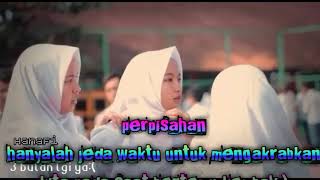 Status wa perpisahan masa masa sma