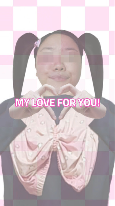 MY LOVE FOR YOU💗