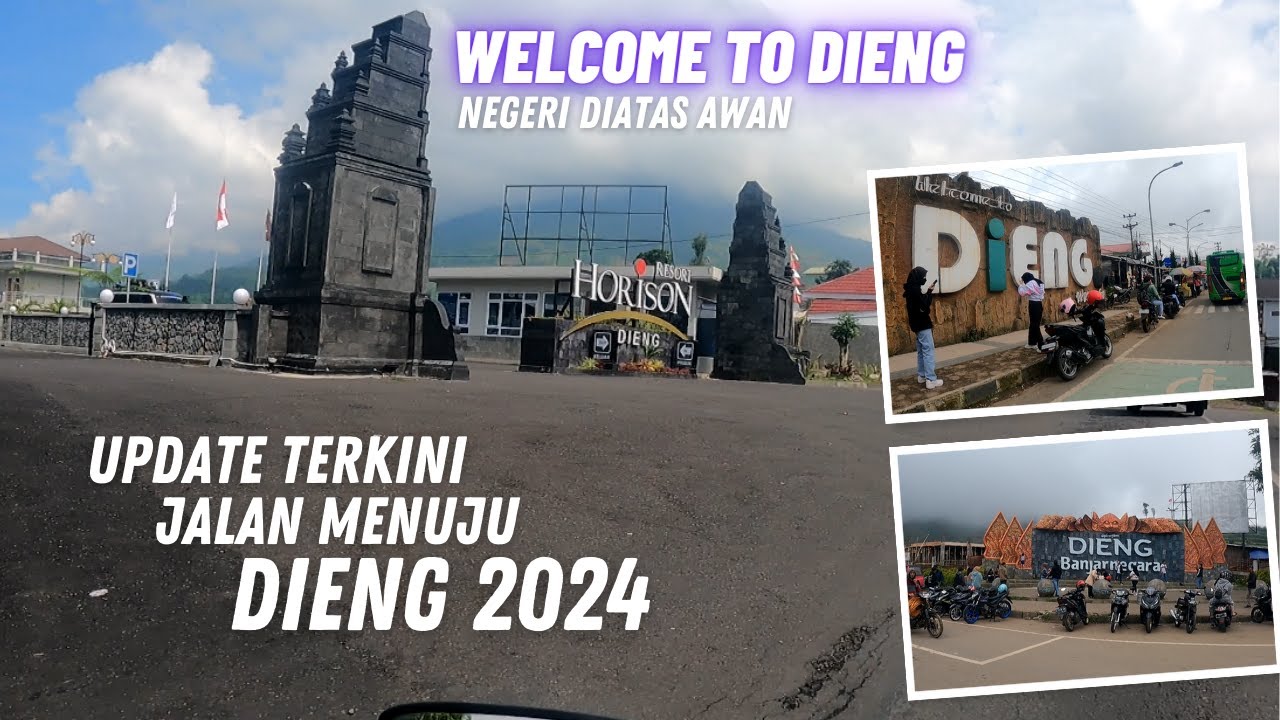 Kondisi Terkini Jalan Ke Dieng 2024 Persiapan Liburan Yuk || #DolanNgevlog