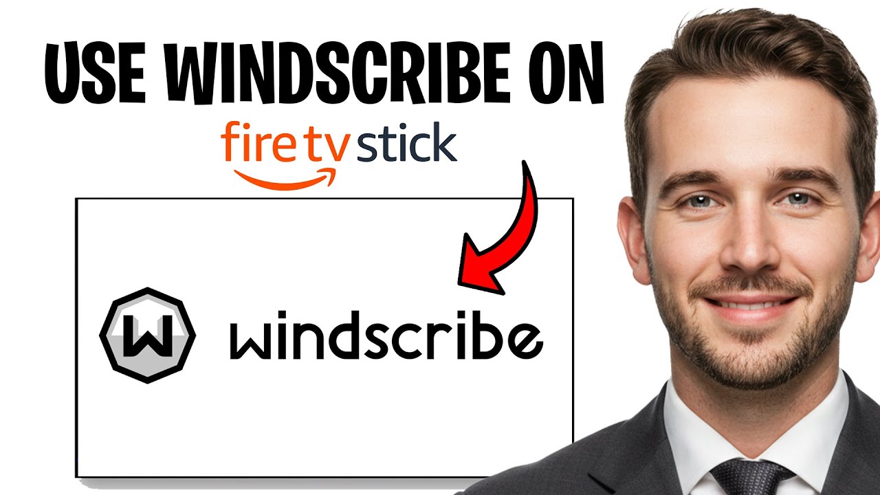 How to Use Windscribe VPN on Firestick TV (2026) YouTube