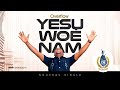 Yesu woe nam  overflow  audio lyrics officiel 