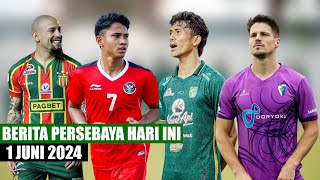 BERITA PERSEBAYA TERBARU HARI INI 1 JUNI 2024