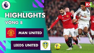 MAN UNITED - LEEDS UNITED: MƯA BÀN THẮNG TRÊN SÂN OLD TRAFFORD | NGOẠI HẠNG ANH 22\/23