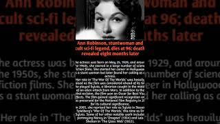 Sci-Fi Legend Ann Robinson Dies #news#viralshorts#global