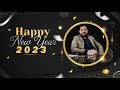 Happy new year 2023  digital marketing consultant  trainer gaurav dubey  delhi india