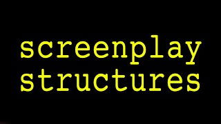 21 Ways To Structure A Screenplay [WRITING MASTERCLASS] screenshot 2