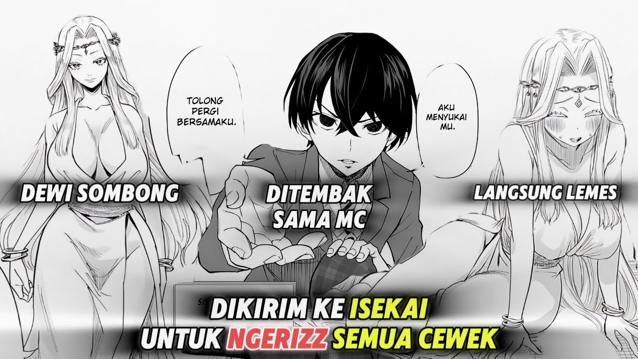 Bro Dikirim Ke Isekai Buat Ngerizz Semua Cewe, Bahkan Ada Yang Menjadi Yandere!! | Alur Manga