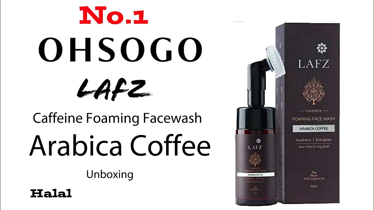 OHSOGO | LAFZ CAFFEINE FOAMING FACE WASH | HHRONOK