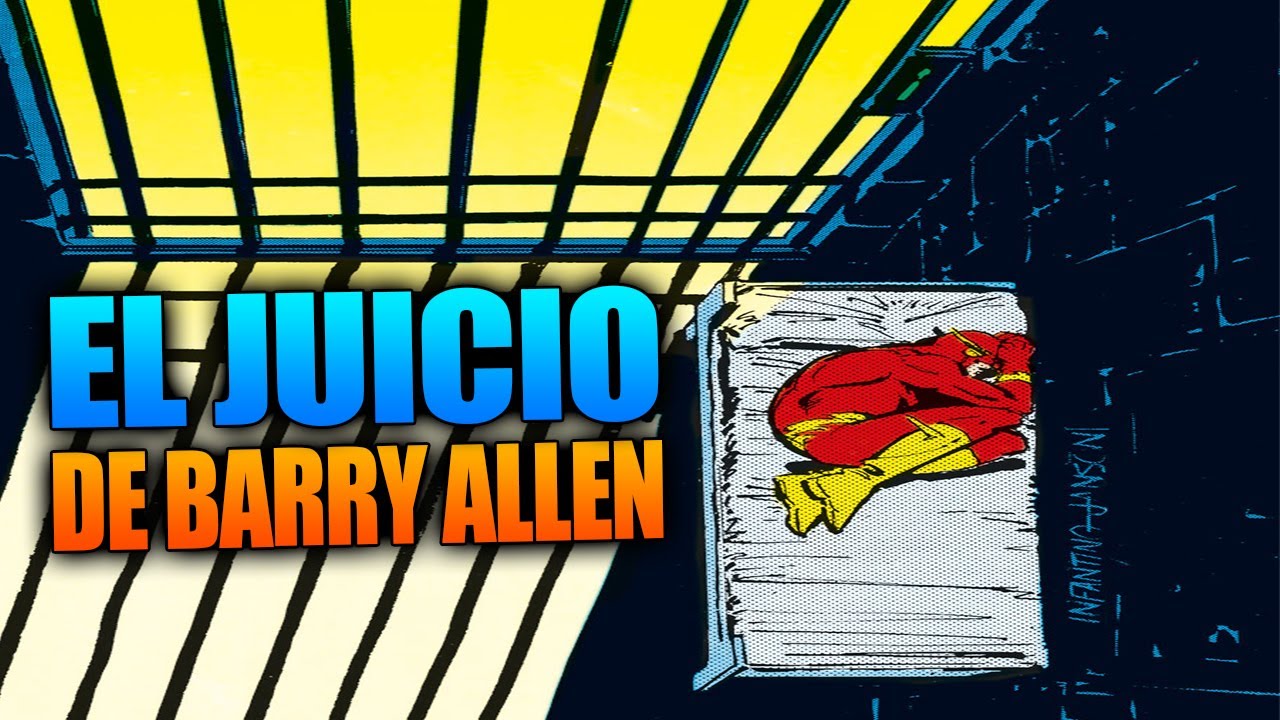 EL JUICIO DE BARRY ALLEN