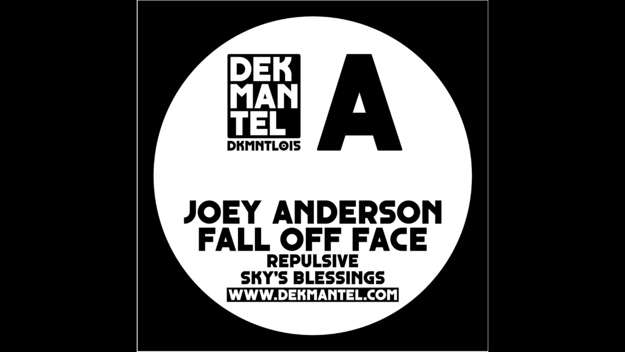 YouTubeでJoey Anderson - Repulsive (DKMNTL015)を視聴 YouTubeでJoey Anderson - Repulsive (DKMNTL015)を視聴