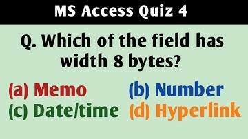 MS Access Quiz 4 | Computer Science Quiz | Knowledge Enhancer Quizzes