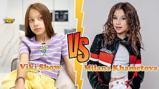 Milana Khametova Vs Viki Show Transformation New Stars From Baby To 2024