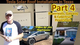 Tesla Solar Roof & Powerwall Installation Part 4 ... Powerwalls, Gateway & Cybertruck Powershare