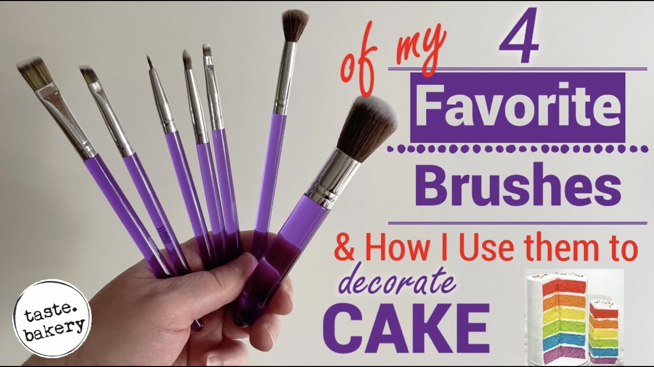 4 of my FAVORITE BRUSHES and How I Use Them to DECORATE CAKES & SWEETS (Cake  Hacks)