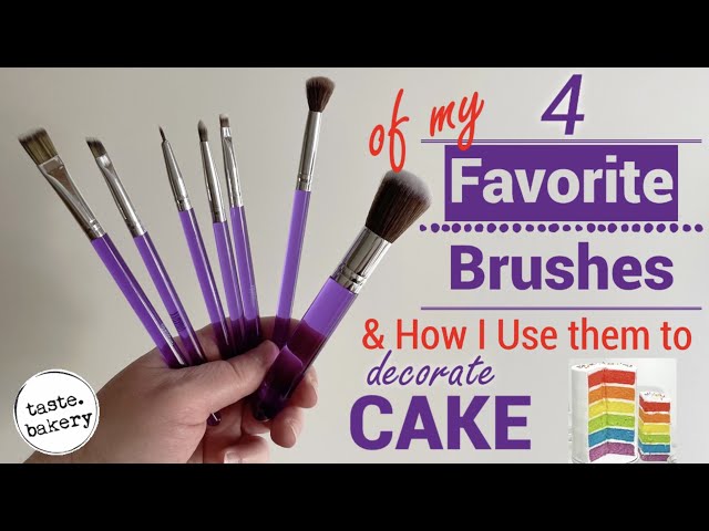 4 of my FAVORITE BRUSHES and How I Use Them to DECORATE CAKES & SWEETS (Cake  Hacks)