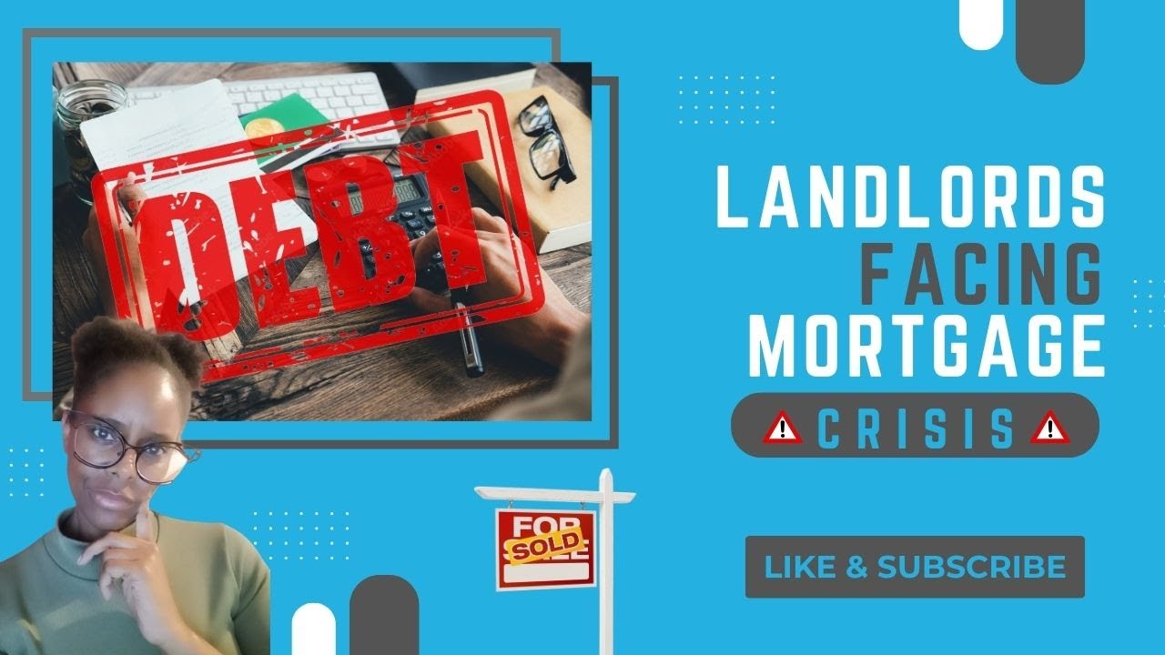 OH NO Landlords Selling Because of Mortgage Crisis (UK) YouTube
